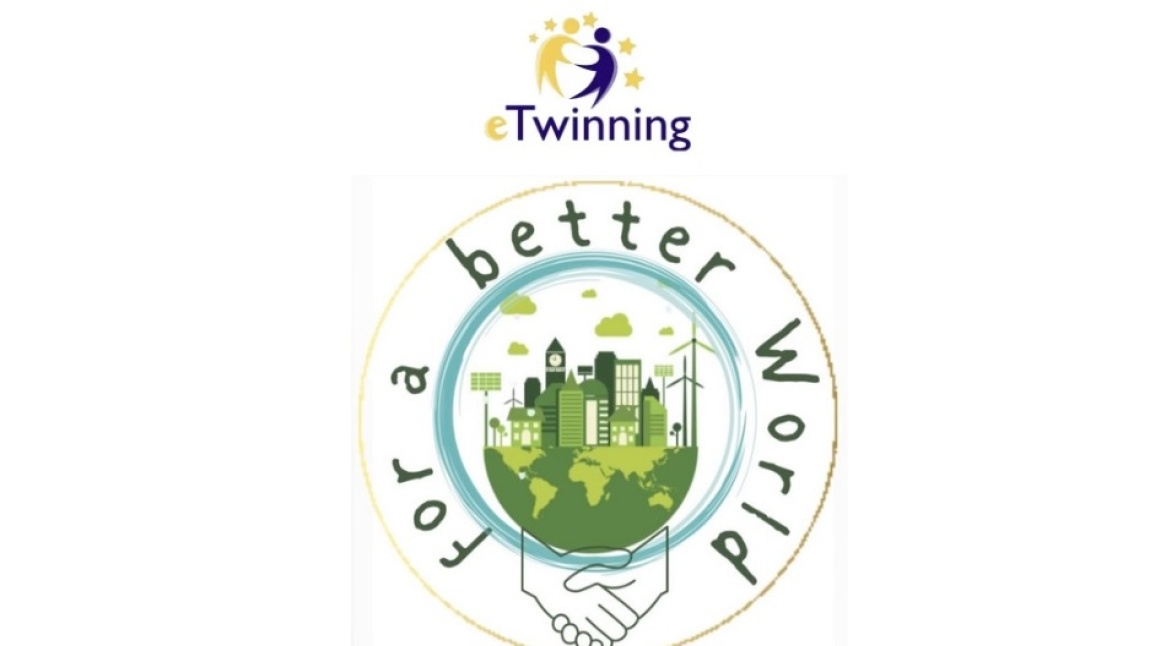 FOR A BETTER WORLD (DAHA İYİ BİR DÜNYA İÇİN) ETWINNING PROJESİ BAŞLADI